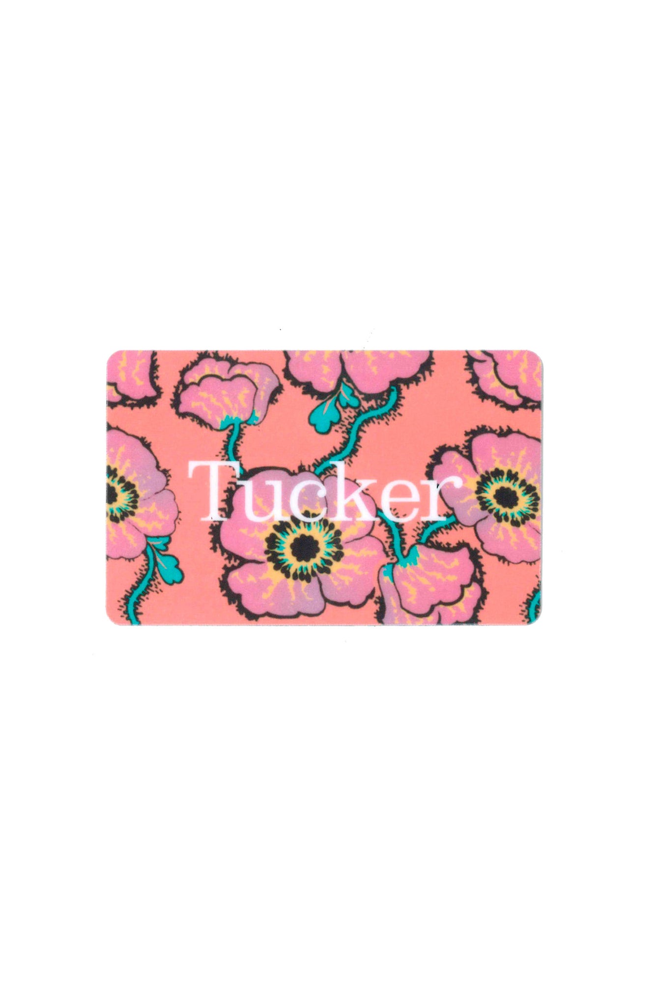 E Gift Card | Tucker